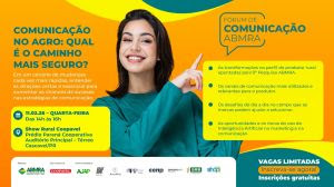 Fórum ABMRA de Comunicação trará dados sobre o produtor rural ao Show Rural