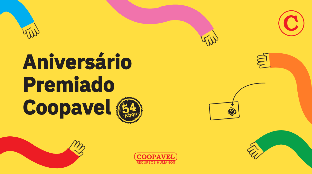 Coopavel celebra 54 anos com campanha inédita de valorização de colaboradores